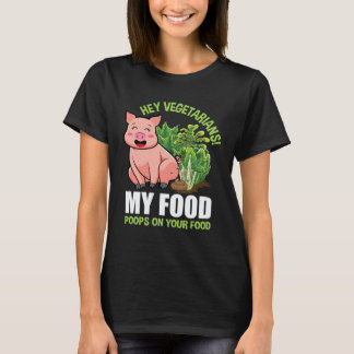 僕の食べ物はあなたの食べ物を汚すって英語のベジタリアンのジョークTシャツ ヴィーガン Tシャツ