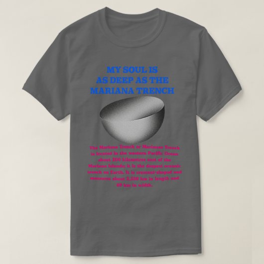 僕の魂はマリアナ海溝深いと同じ Tシャツ (デザイン正面)