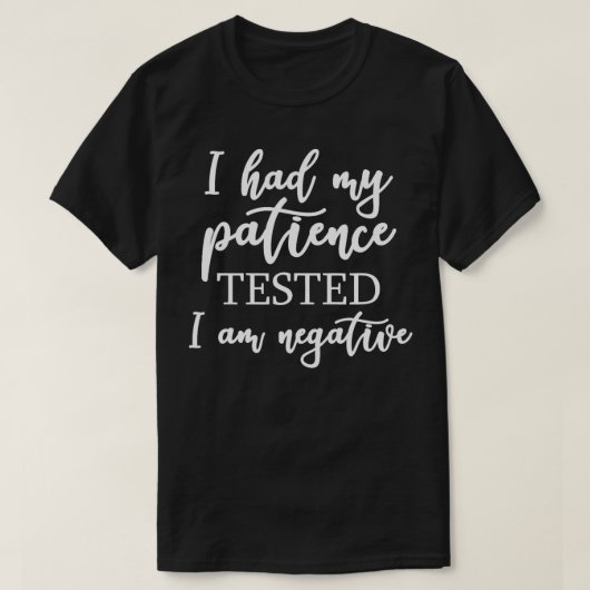 僕はおもしろい辛抱強く僕の肉が悪いと試された Tシャツ (デザイン正面)
