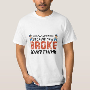 僕はここにいる理由は君が機械を壊したからだ Tシャツ