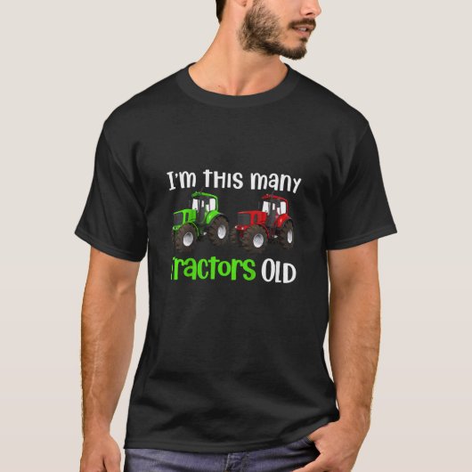 僕はこの何台のトラクターの年齢だ 農場のトラクター 2歳 Tシャツ (正面)