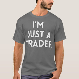 僕はただの貿易業者だ Tシャツ