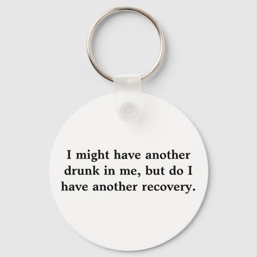 僕はもう一杯飲やろうと思うが僕は違う キーホルダー (正面)