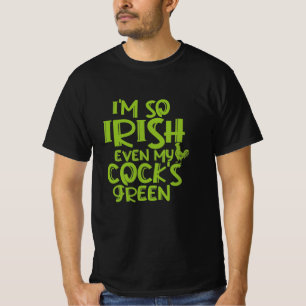 僕はアイルランド人で、僕のオンドリのグリーンにも弱い Tシャツ