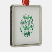 僕はアイルランド語を信じて下さい メタルオーナメント (右)