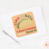 僕はタコしたくない'IT cinco de mayo gift スクエアシール (封筒)