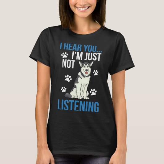 僕はハスキーじゃないって聞聞こえるよ Tシャツ (正面)