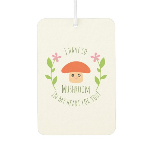 僕はハートに茸を出して冗談を言う カーエアーフレッシュナー (正面)