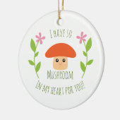僕はハートに茸を出して冗談を言う セラミックオーナメント (左)