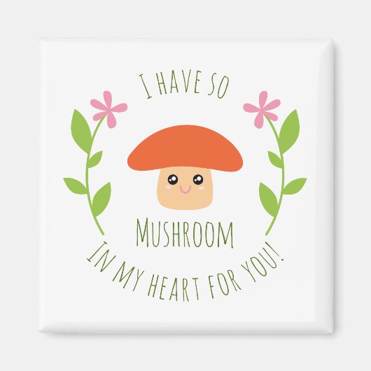 僕はハートに茸を出して冗談を言う マグネット (正面)