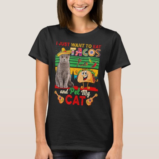 僕はメキシコ食べのCaにタコスとペットをしたい Tシャツ (正面)
