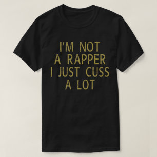 僕はラッパーじゃないけど、僕はすごく怒ってる Tシャツ