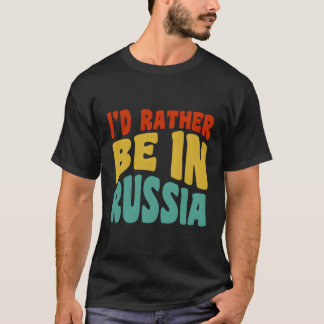 僕はロシアにいたい Tシャツ