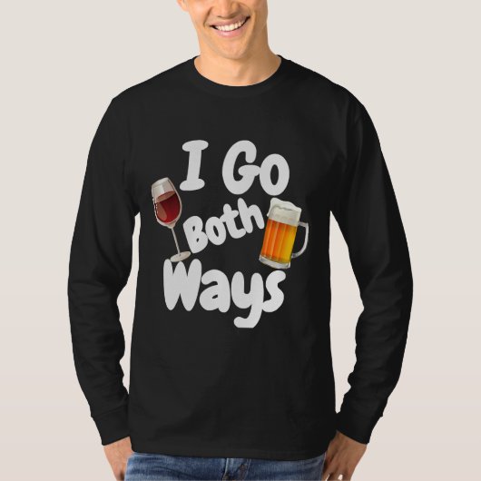 僕は両方向にワインビール飲みに行く Tシャツ (正面)