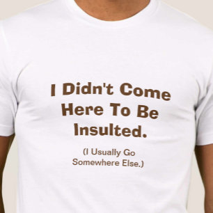 僕は侮辱さ来れなかった Tシャツ