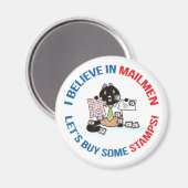 僕は信じMailmenに切手を買しよう マグネット (正面/裏面)