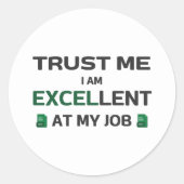 僕は信用して仕事が上手だ ラウンドシール (正面)