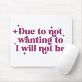 僕は冗談になりたくないのでおもしろいは マウスパッド (マウス)