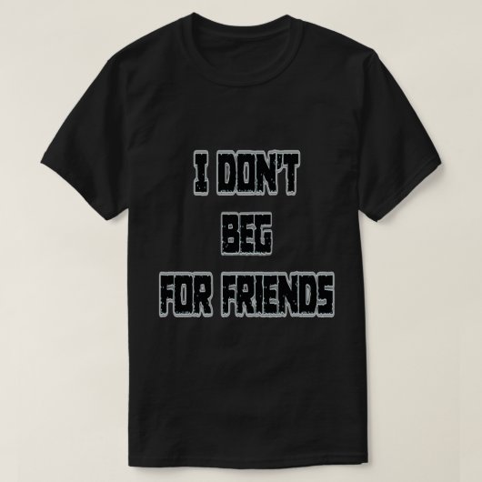 僕は友人を頼まない Tシャツ (デザイン正面)