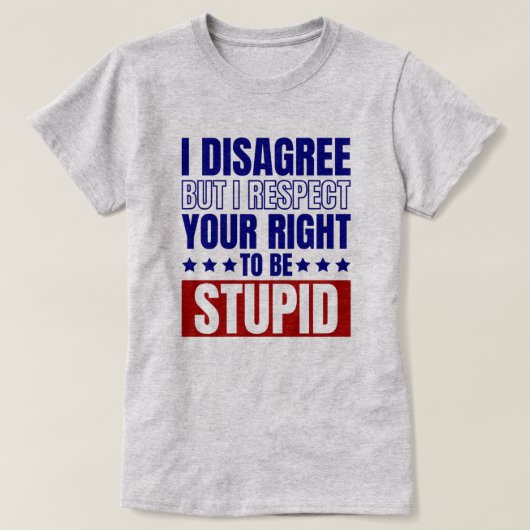 僕は反対だ |皮肉おもしろい引用文 Tシャツ (デザイン正面)