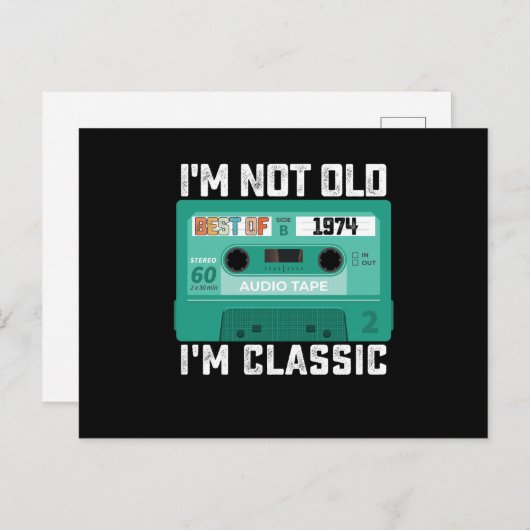 僕は古くはない、1974年の最高のクラシックだ ポストカード (正面/裏面)