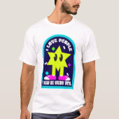 僕は同居できる人が好風変わりきだ Tシャツ (正面)