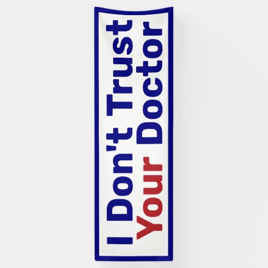 僕は君の医者を信用しない 横断幕 (縦)
