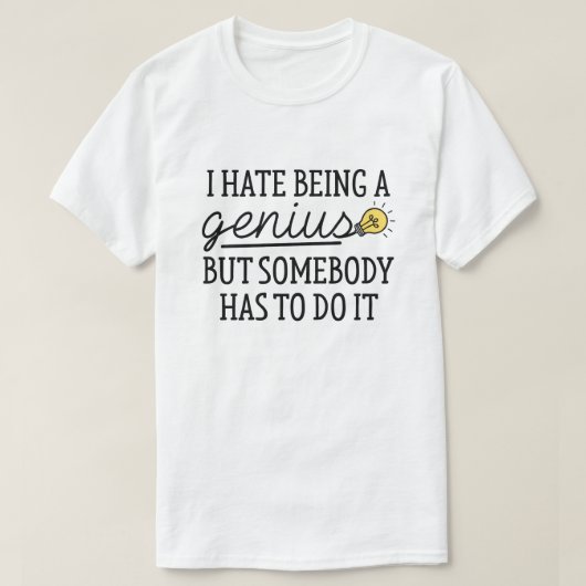 僕は天才が嫌いだ Tシャツ (デザイン正面)