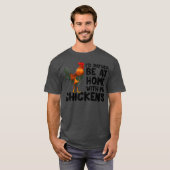 僕は好く鶏を連れて行きたい Tシャツ (正面フル)