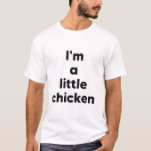僕は小さなニワトリ Tシャツ (正面)