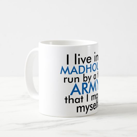 僕は小さな軍の走狂った家に住んでいる コーヒーマグカップ (正面左)