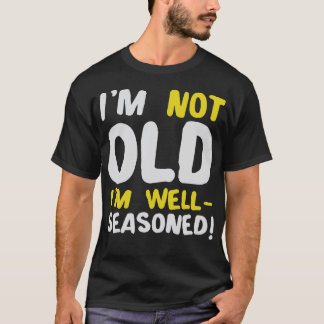 僕は年を取っていない僕のユーモアのモチベーション Tシャツ