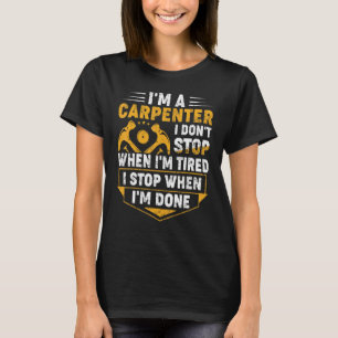 僕は情熱的ストップな仕事をした大工だ Tシャツ