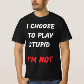 僕は愚か者に遊選ぶ Tシャツ (正面)