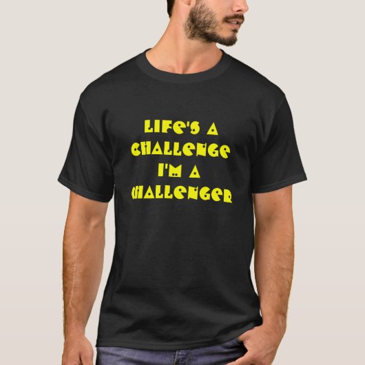 僕は挑戦者だ Tシャツ (正面)