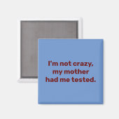 僕は母熱狂するに試験を受けたわけではない マグネット (正面/裏面)