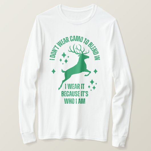 僕は混ぜ合う衣服は迷彩柄しない | 鹿狩り Tシャツ (デザイン正面)