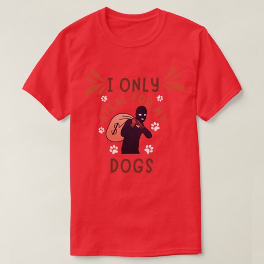 僕は犬を盗むだけだ Tシャツ (デザイン正面)