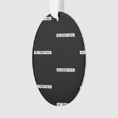 僕は皮肉気になメッセージは気にない オーナメント (正面)