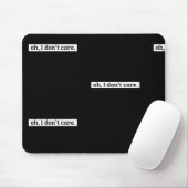 僕は皮肉気になメッセージは気にない マウスパッド (マウス)