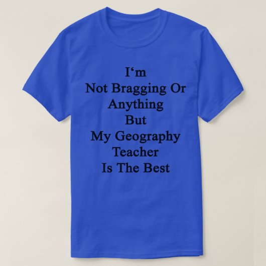 僕は自慢でも地理しか知らな教えい Tシャツ (デザイン正面)