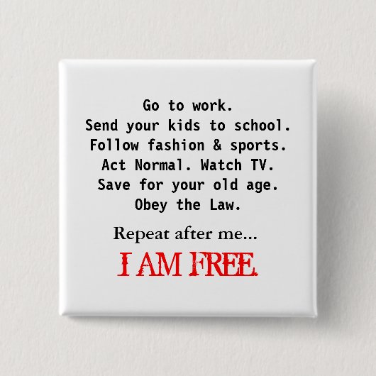 僕は自由だ 缶バッジ (正面)