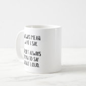 僕は言うことばかり言っている コーヒーマグカップ (正面左)