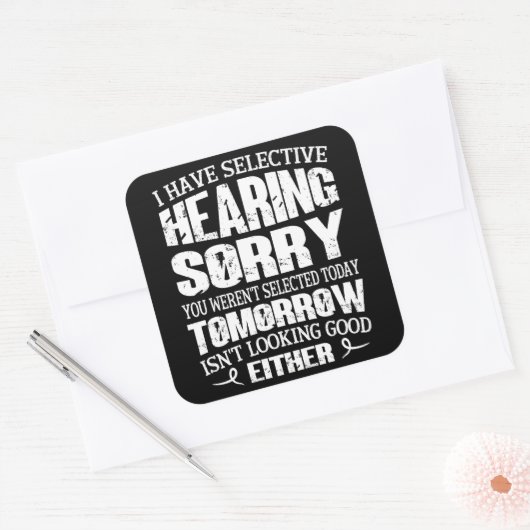 僕は選んで聴いている、君は聞いていなかった厳選された スクエアシール (封筒)