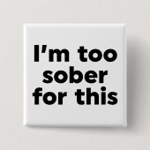 僕は酔いが醒めぬ 缶バッジ (正面)