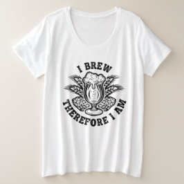 僕は醸造する故に造る プラスサイズTシャツ