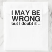 僕は間違っているかもしれないが疑っている 長方形シール (バッグ)