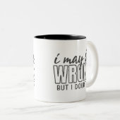 僕は間違っているかもしれないが、疑わしいよおもしろい。 ツートーンマグカップ (正面右)