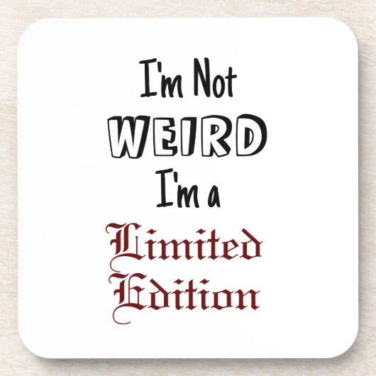 「僕は限定版風変わりじゃない」というフレーズ コースター (正面)