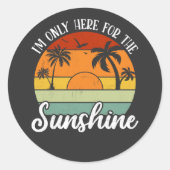 僕は陽射しのためここにいるだけだ ラウンドシール (正面)